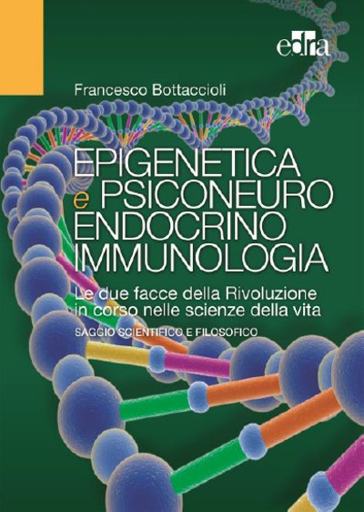 Epigenetica e psiconeuroendocrino-immunologia